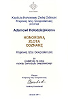 Honorowa Złota Odznaka za działalność na rzecz rozwoju Samorządu Gospodarczego